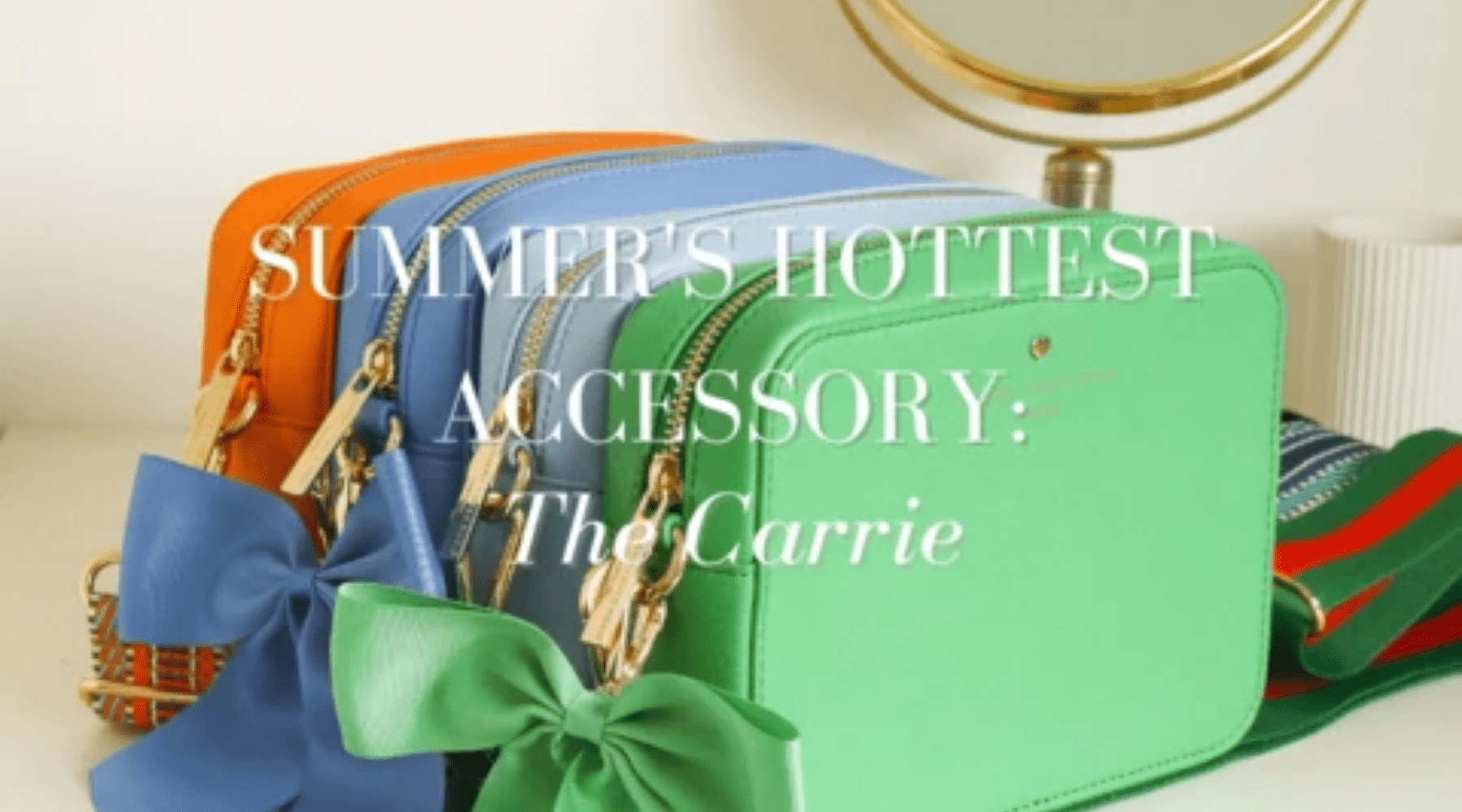 Summers hottest accessory: The Carrie - JLR London