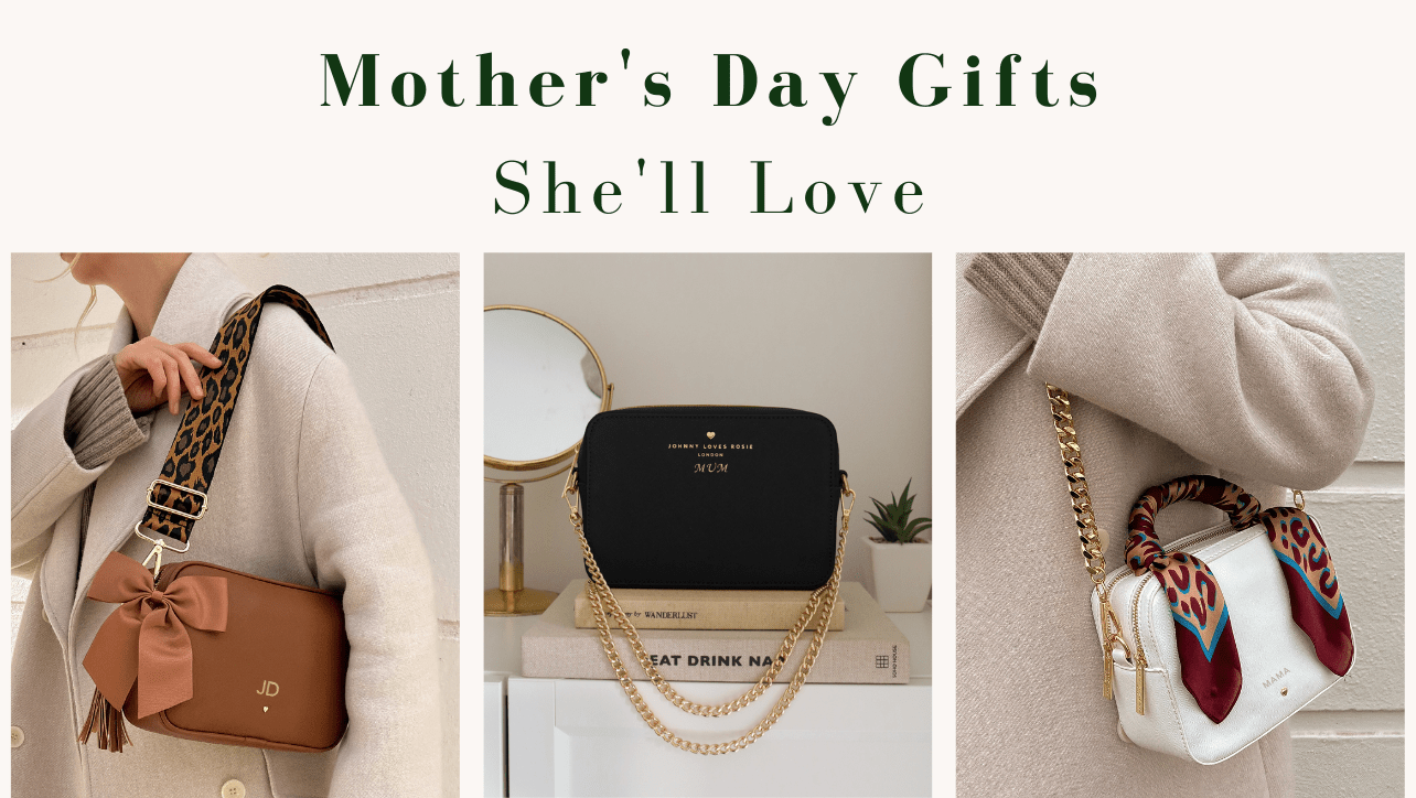 Mother's Day Gifts She'll Love - JLR London