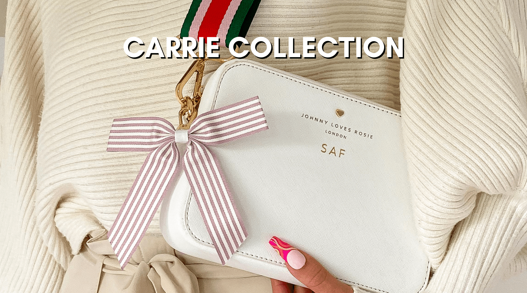 AUTUMN MUST-HAVE: Carrie Collection - JLR London