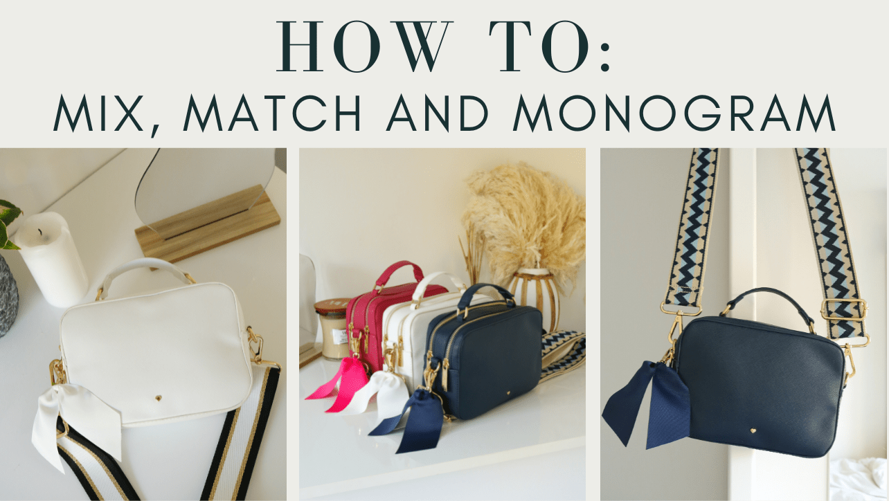 HOW TO: MIX, MATCH AND MONOGRAM - JLR London