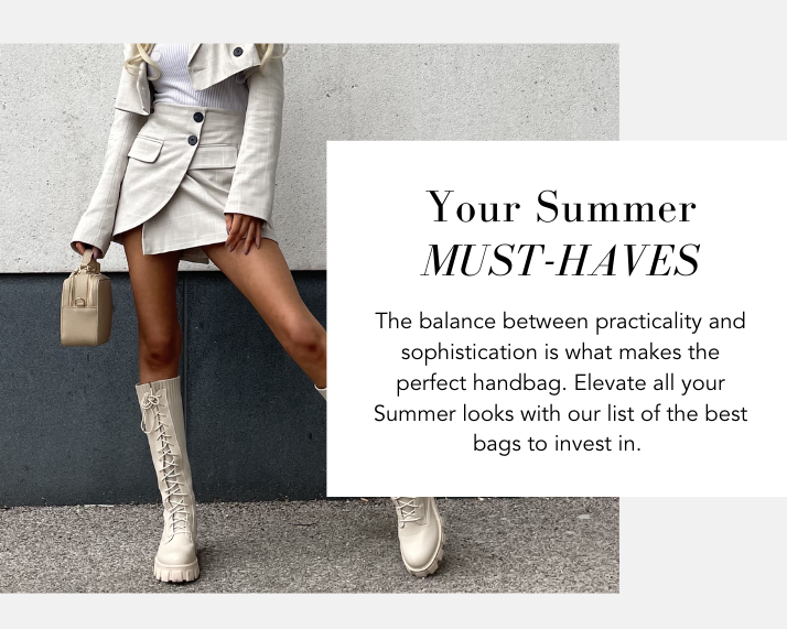 Your Summer MUST-HAVES!